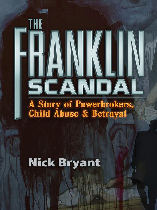 Title details for The Franklin Scandal by Nick Bryant - Available